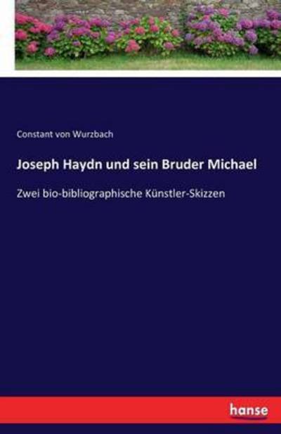 Cover for Wurzbach · Joseph Haydn und sein Bruder M (Book) (2017)