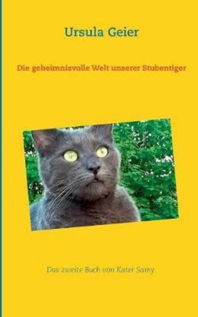Cover for Geier · Die geheimnisvolle Welt unserer S (Bok) (2017)