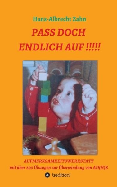 Cover for Zahn · Pass doch endlich auf!!! (Book) (2020)