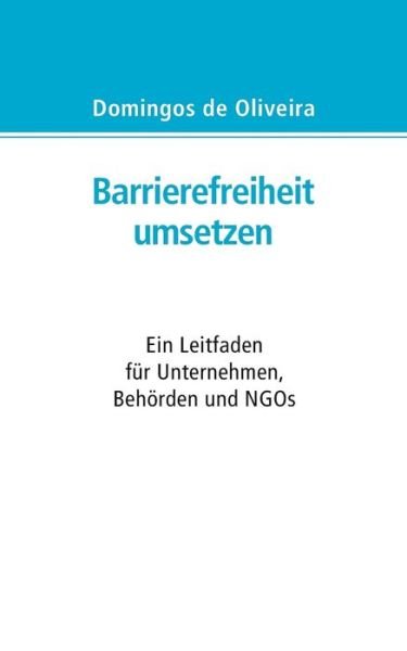 Cover for Oliveira · Barrierefreiheit umsetzen (Bog) (2018)
