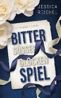 Cover for Jessica Reichel · Bittersüßes Glockenspiel (Paperback Book) (2021)