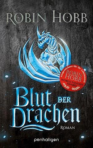 Cover for Robin Hobb · Blut der Drachen (Bog) (2022)