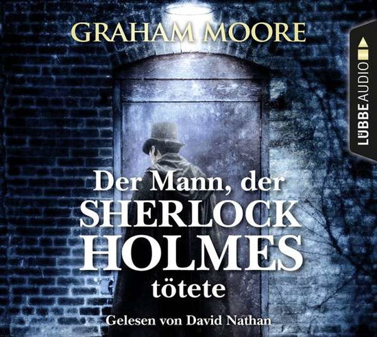 Cover for Graham Moore · CD Der Mann, der Sherlock Holm (CD) (2019)