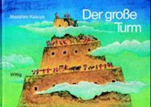 Cover for Masahiro Kasuya · Der große Turm (Hardcover Book)