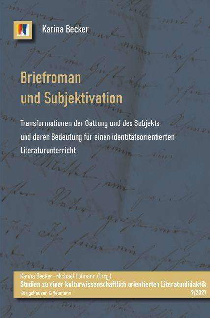 Cover for Becker · Briefroman und Subjektivation (N/A)