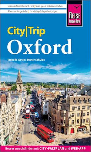 Reise Know-How CityTrip Oxford - Dieter Schulze - Książki - Reise Know-How - 9783831737598 - 13 czerwca 2023