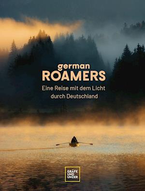 Cover for German Roamers · German Roamers - Eine Reise mit dem Licht durch Deutschland (Buch) (2022)