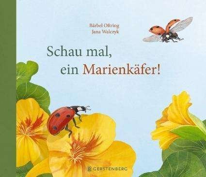 Cover for Oftring · Schau mal, ein Marienkäfer! (Bog)