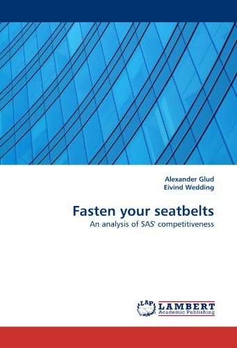 Cover for Eivind Wedding · Fasten Your Seatbelts: an Analysis of Sas' Competitiveness (Taschenbuch) (2011)