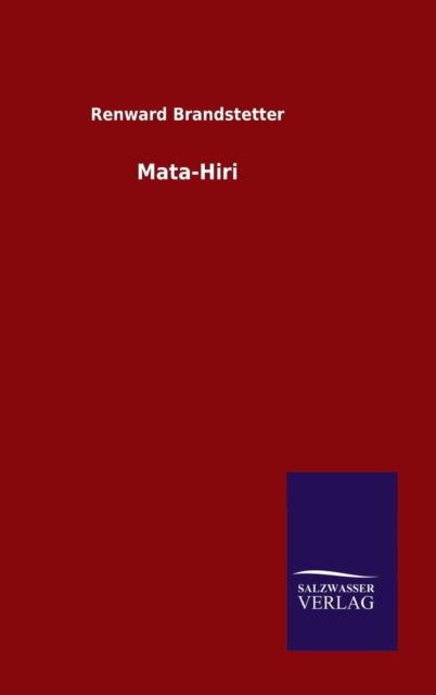 Cover for Renward Brandstetter · Mata-hiri (Hardcover Book) [German edition] (2014)