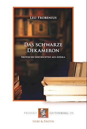 Cover for Leopold Frobenius · Das schwarze Dekameron (Paperback Book) (2017)