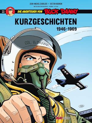 Die Abenteur von Buck Danny, Kurzgeschichten - Jean-Michel Charlier - Bücher - Salleck Publications - 9783899087598 - 16. Januar 2024