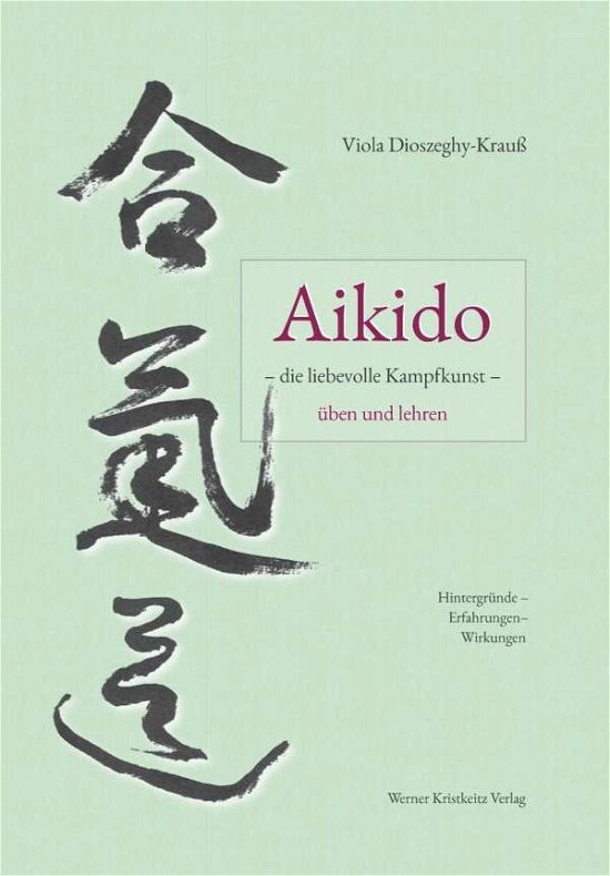 Cover for Dioszeghy-Krauß · Aikido (Book)