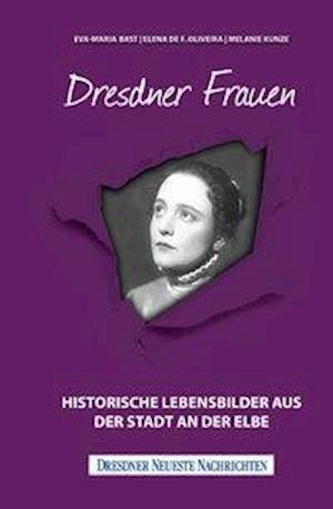 Cover for Bast · Dresdner Frauen (Book)