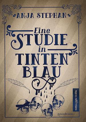 Cover for Anja Stephan · Eine Studie in Tintenblau (Book) (2023)