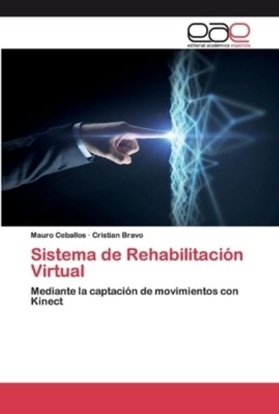 Cover for Ceballos · Sistema de Rehabilitación Virt (Bog) (2020)