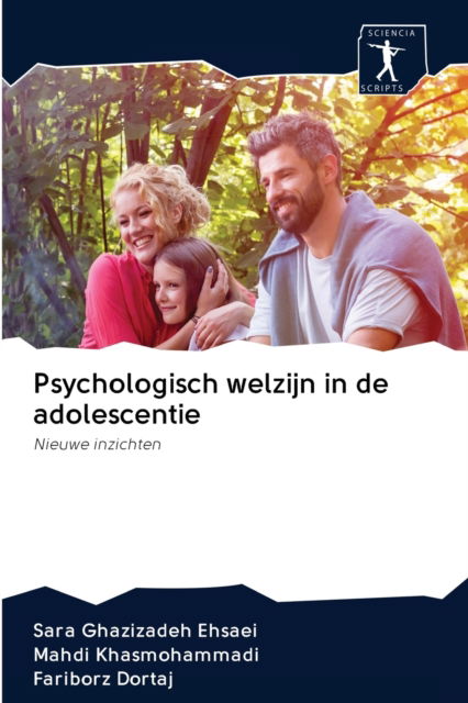 Cover for Sara Ghazizadeh Ehsaei · Psychologisch welzijn in de adolescentie (Paperback Book) (2020)