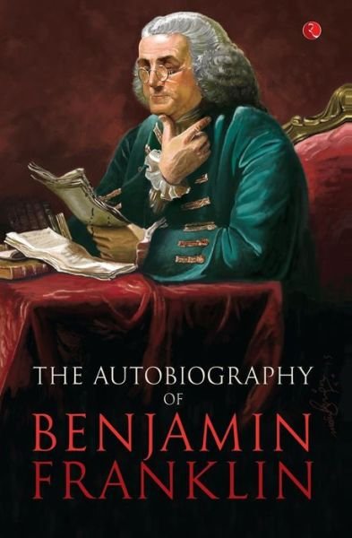 Cover for Benjamin Franklin · Benjamin Franklin, the Autobiography (Paperback Bog) (2015)