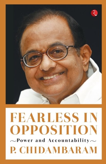 Cover for P Chidambaram · Fearless in Opposition (Paperback Book) (2017)