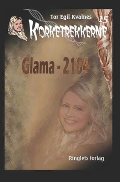 Cover for Tor Egil Kvalnes · Glama - 2104 (Paperback Book) (2021)