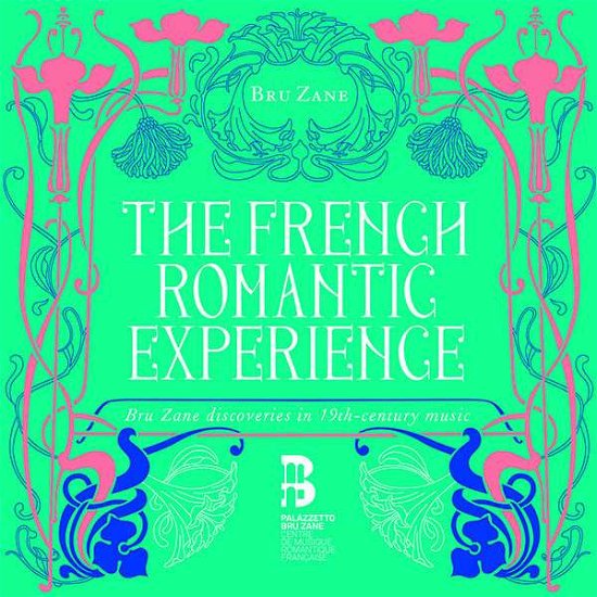 Cover for Rousset / Gens / Niquet / Deshayes / Papvrami / Piau / Cohen / D · The French Romantic Experience (CD) (2019)