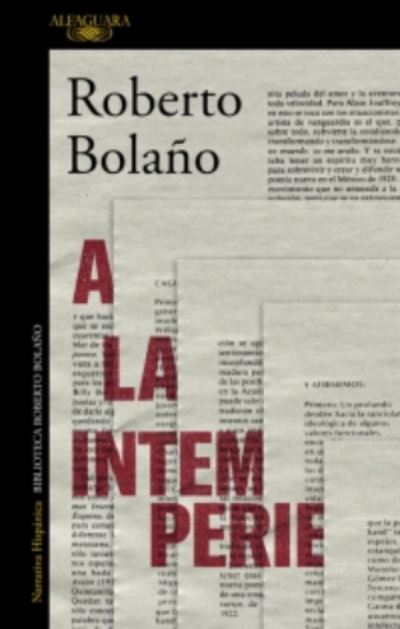 Cover for Roberto Bolano · A la intemperie (Paperback Book) (2019)