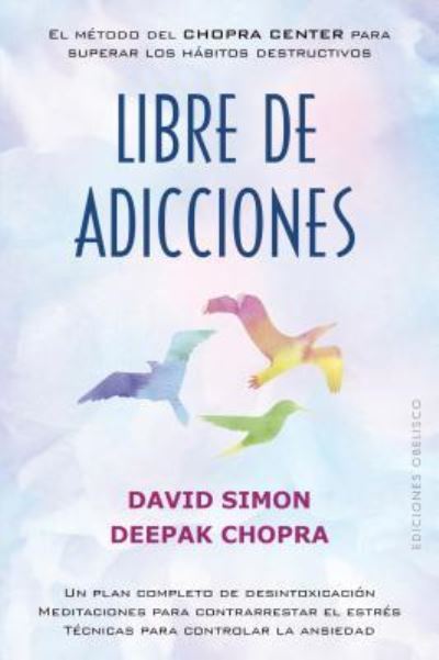 Cover for David Simon · Libre de adicciones (Taschenbuch) (2019)