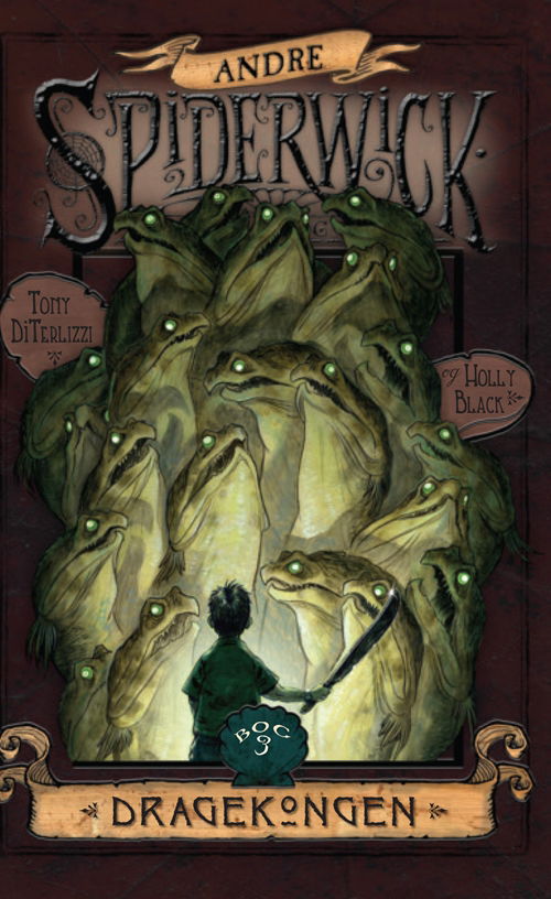 Spiderwick: Andre Spiderwick fortællinger 3 - Dragekongen - Holly Black - Böcker - Gyldendal - 9788702074598 - 4 mars 2010