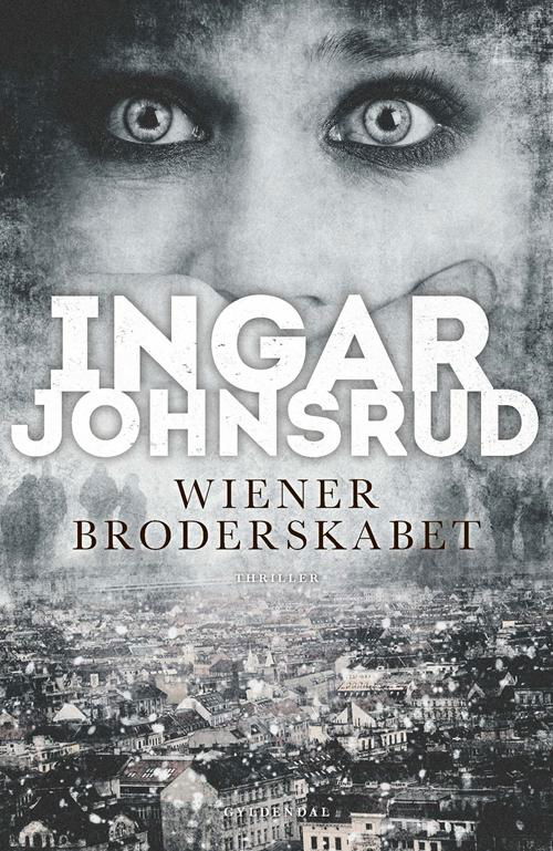 Cover for Ingar Johnsrud · Beier-trilogien: Wienerbroderskabet (Poketbok) [1:a utgåva] (2016)