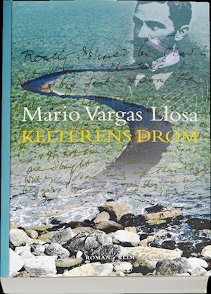 Cover for Mario Vargas Llosa · Kelterens drøm (Gebundesens Buch) [1. Ausgabe] (2014)