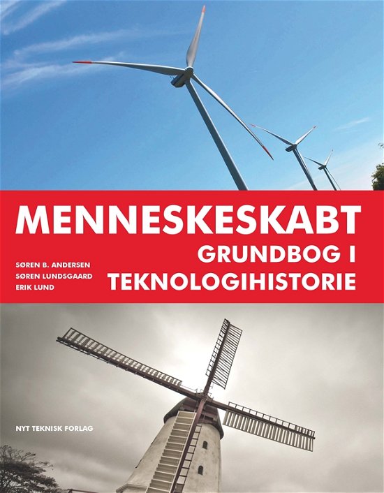 Cover for Søren Lundsgaard og Erik Lund Søren B. Andersen · Menneskeskabt (Innbunden bok) [2. utgave] (2015)
