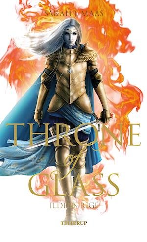 Cover for Sarah J. Maas · Throne of Glass, 10: Throne of Glass #10: Ildens rige (Hardcover Book) [1st edition] (2023)