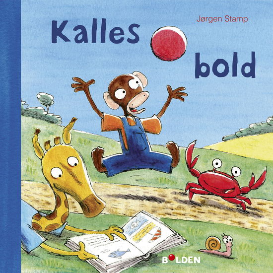 Cover for Jørgen Stamp · Læselarven: Kalles bold (Gebundenes Buch) [1. Ausgabe] (2019)