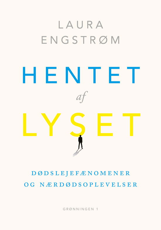 Cover for Laura Engstrøm · Hentet af lyset (Hæftet bog) [1. udgave] (2024)