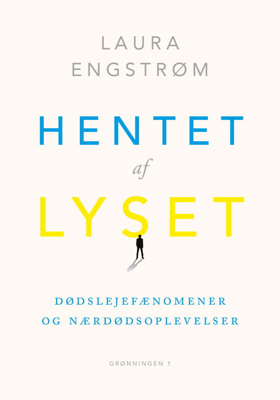 Cover for Laura Engstrøm · Hentet af lyset (Sewn Spine Book) [1st edition] (2024)