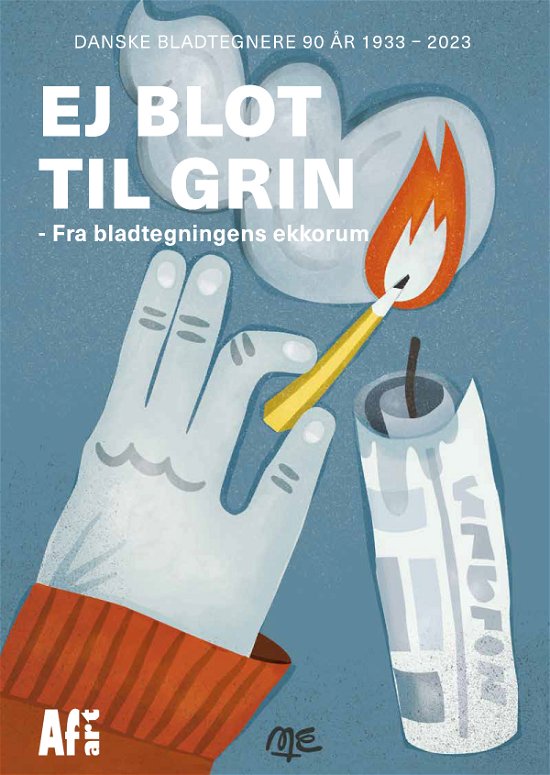 Ej blot til grin - Søren Vinterberg - Libros - Afart - 9788792624598 - 28 de agosto de 2023
