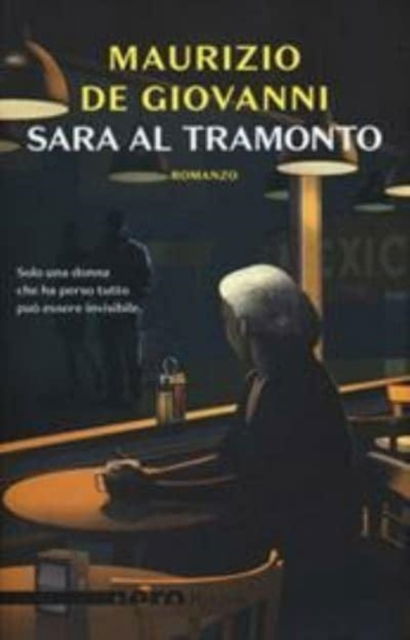 Sara Al Tramonto - Maurizio De Giovanni - Książki - Rizzoli - RCS Libri - 9788817109598 - 11 września 2019