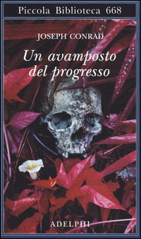 Cover for Joseph Conrad · Un Avamposto Del Progresso (Book)