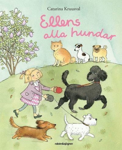 Cover for Catarina Kruusval · Klumpe Dumpe: Ellens alla hundar (Bound Book) (2021)
