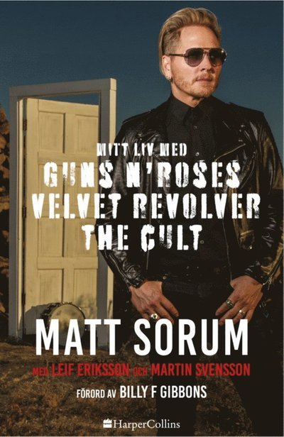 Cover for Leif Eriksson · Mitt liv med Guns N' Roses, Velvet Revolver och The Cult (Bound Book) (2023)