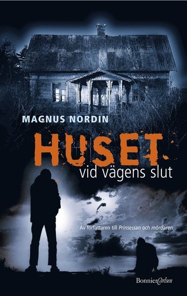 Cover for Magnus Nordin · Huset vid vägens slut (ePUB) (2012)