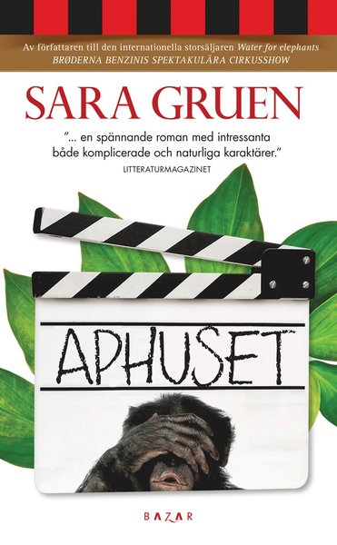 Cover for Sara Gruen · Aphuset (Paperback Book) (2013)