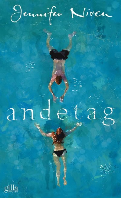 Andetag - Jennifer Niven - Books - Lilla Piratförlaget - 9789178133598 - May 10, 2022