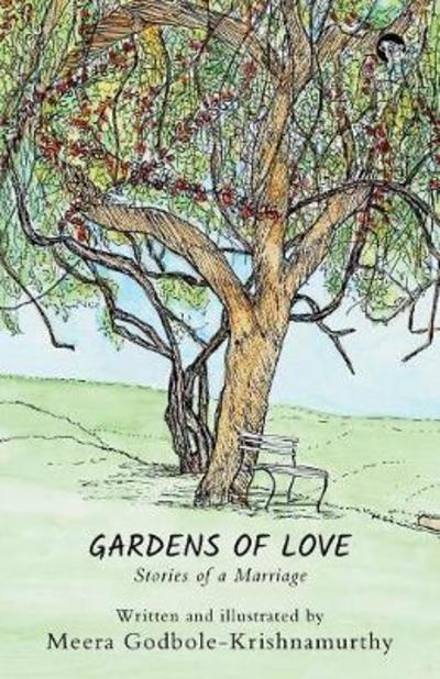 Cover for Meera Godbole-Krishnamurthy · Gardens of Love (Paperback Book) (2018)