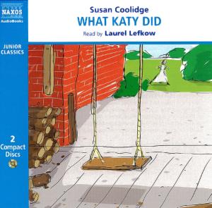 Cover for Laurel Lefkow · * What Katy Did (CD) [Abridged edition] (2008)