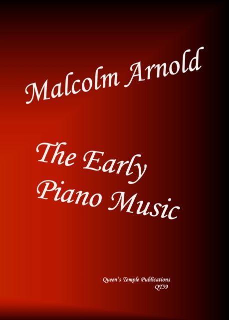Cover for Malcolm Arnold · The Early Piano Music (Sheet music) (2002)