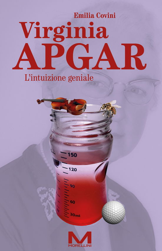 Cover for Covini Emilia · Virginia Apgar. L'intuizione Geniale (Bok) (2024)