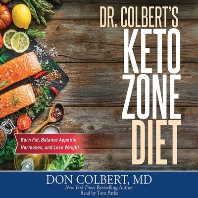 Cover for Don Colbert · Dr. Colbert's Keto Zone Diet (CD) (2018)