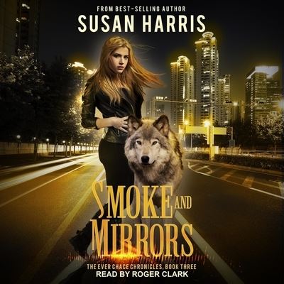 Cover for Susan E Harris · Smoke and Mirrors (CD) (2019)