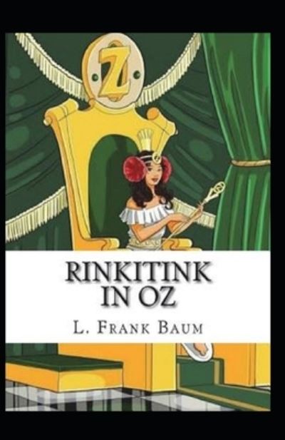 Cover for L Frank Baum · Rinkitink in Oz Annotated (Taschenbuch) (2021)